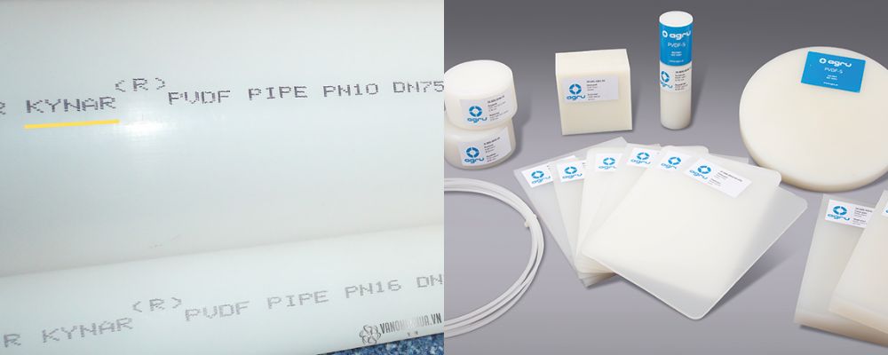 thương hiệu sản xuất nhựa PVDF nổi tiếng