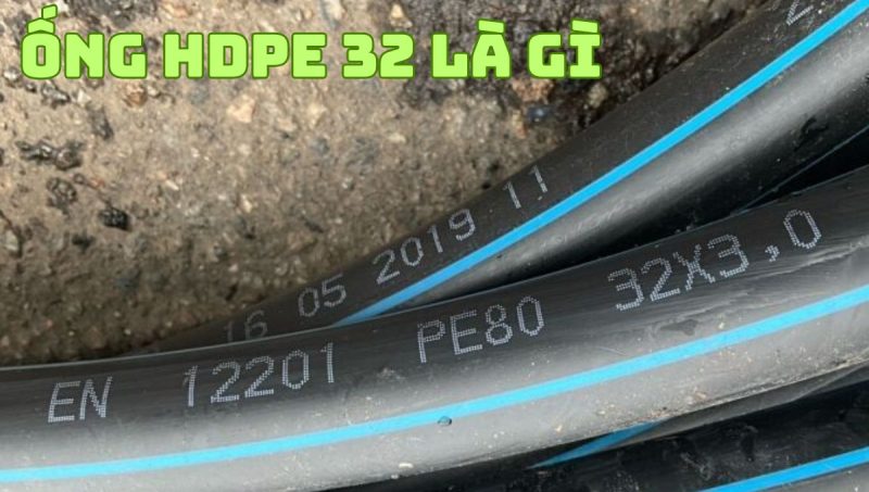 ống hdpe 32 là gì