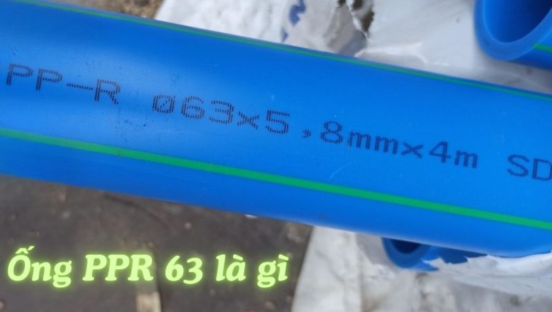 ống ppr 63 là gì