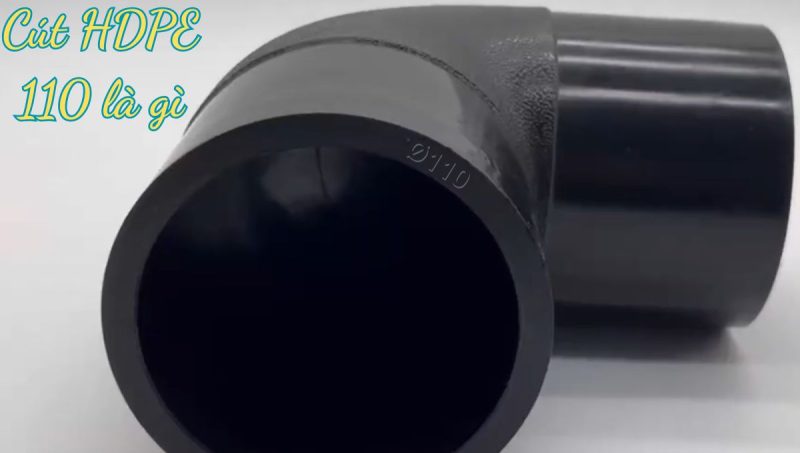 cút hdpe 110 là gì