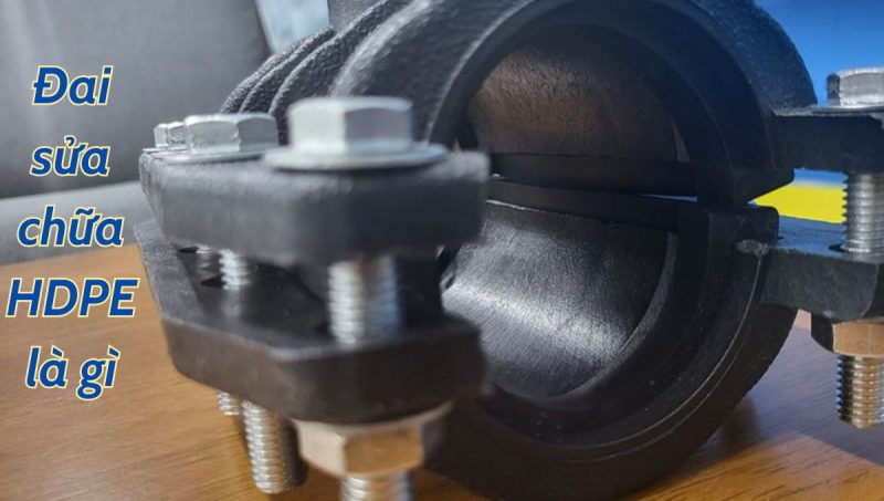 đai sửa chữa hdpe là gì