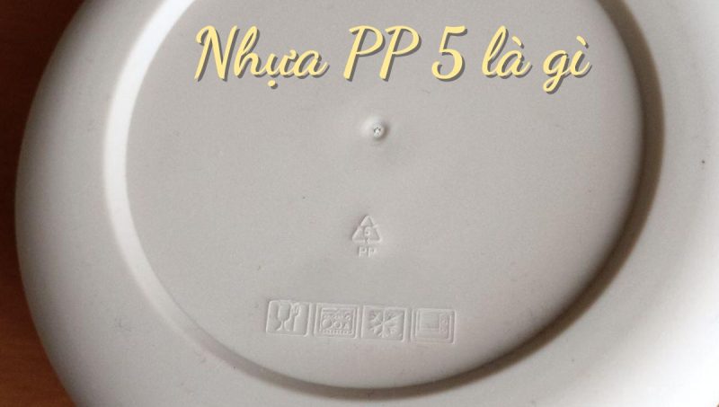 nhựa pp 5 là gì