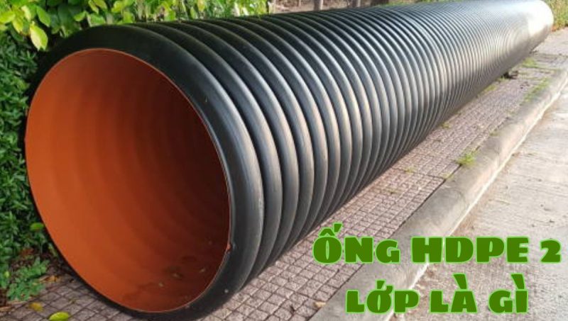 ống hdpe 2 lớp là gì