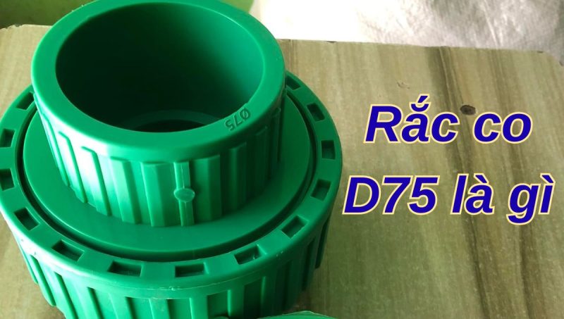 rắc co ppr d75 là gì