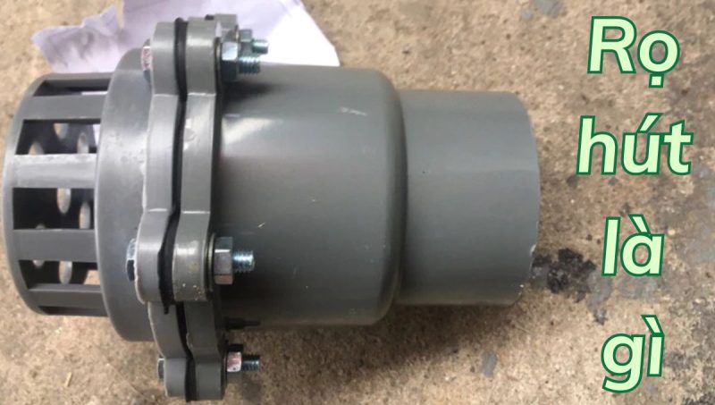 rọ hút là gì