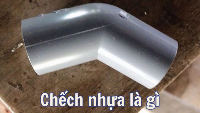 chếch nhựa là gì