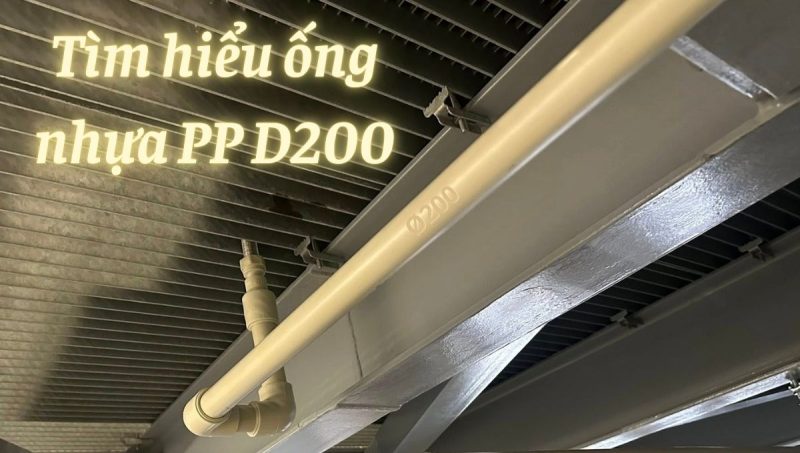 tìm hiểu ống nhựa PP D200