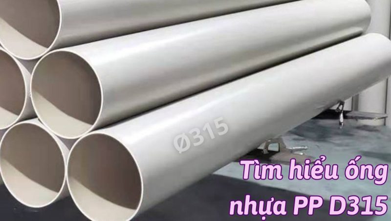 tìm hiểu ống nhựa pp d315