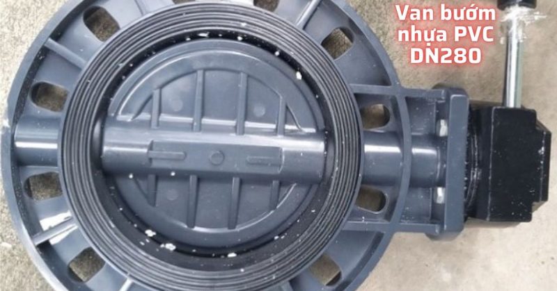 van bướm nhựa pvc dn280