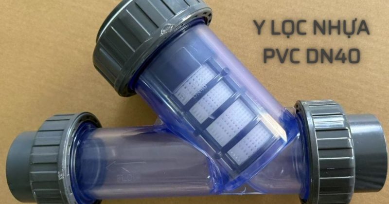 y lọc nhựa pvc dn40