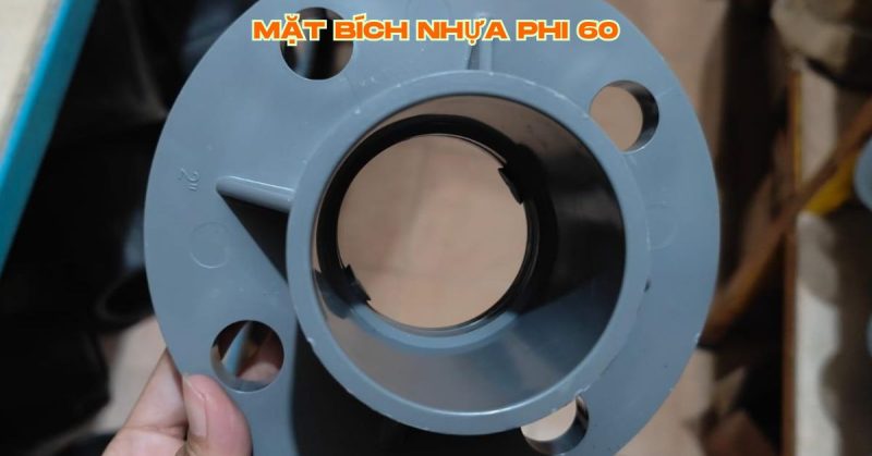 mặt bích nhựa phi 60 là gì