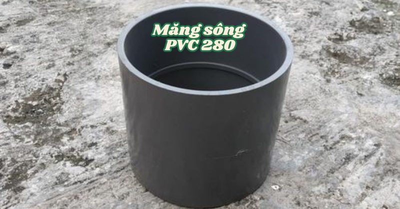 măng sông pvc 280