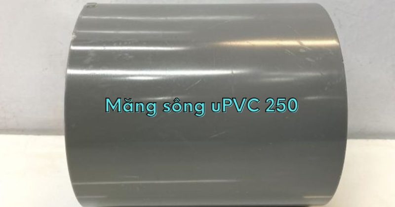 măng sông upvc 250