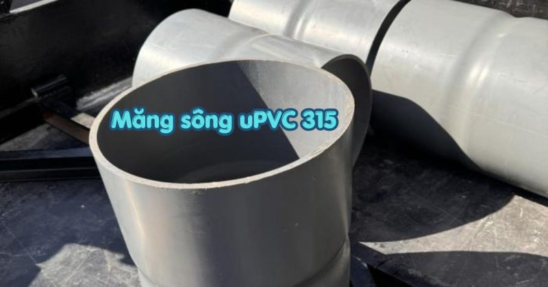 măng sông upvc 315