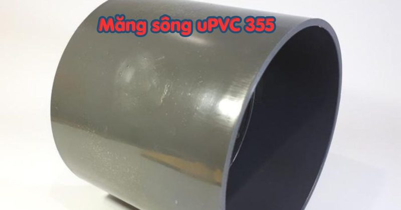 măng sông upvc 355