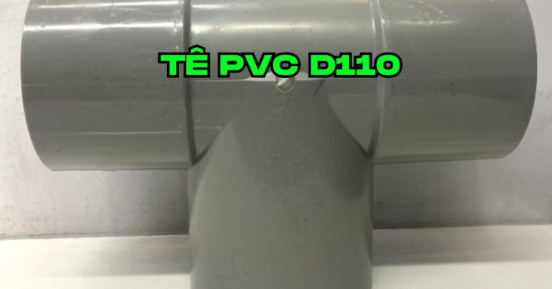 tê pvc d110