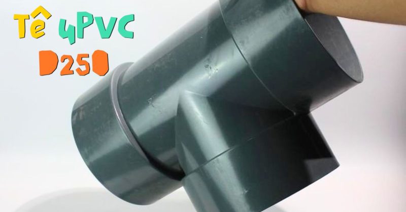 tê upvc d250