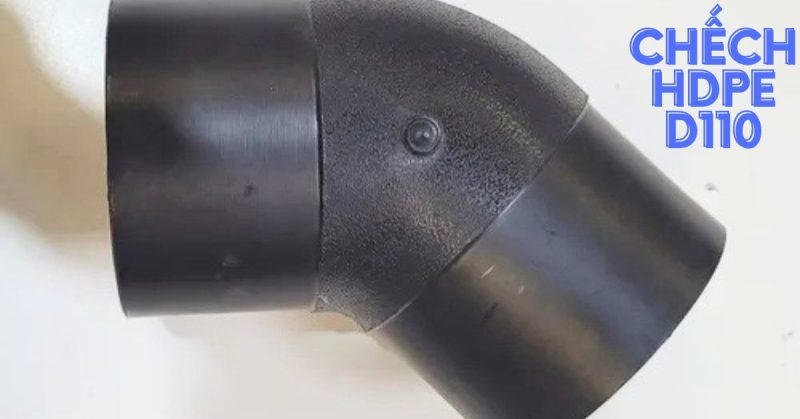 chếch hdpe d110