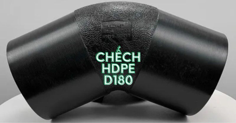chếch hdpe d180