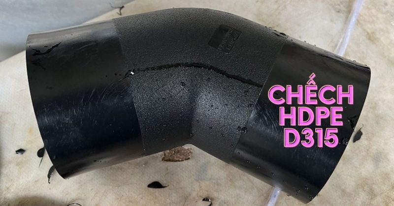 chếch hdpe d315