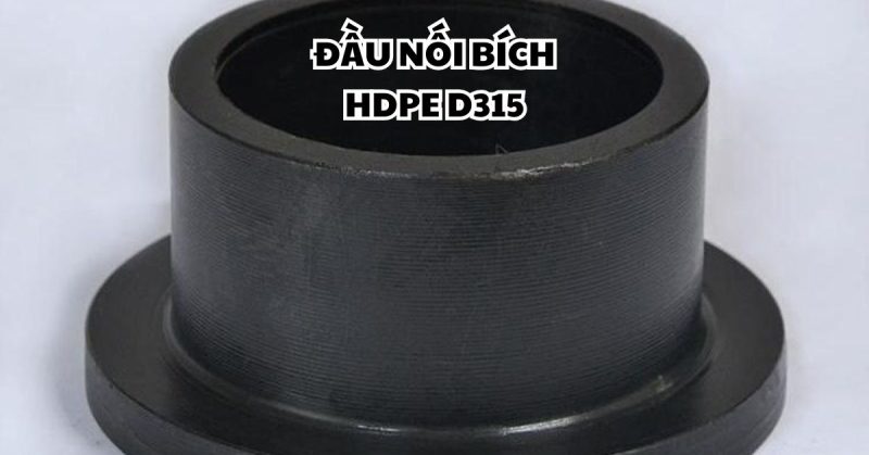đầu nối bích hdpe d315