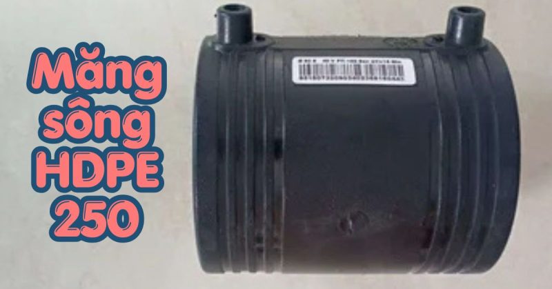 măng sông hdpe 250