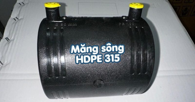 măng sông hdpe 315