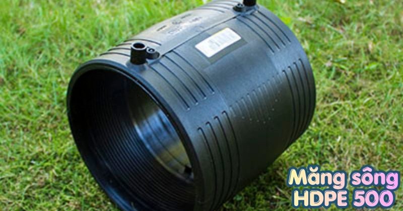măng sông hdpe 500