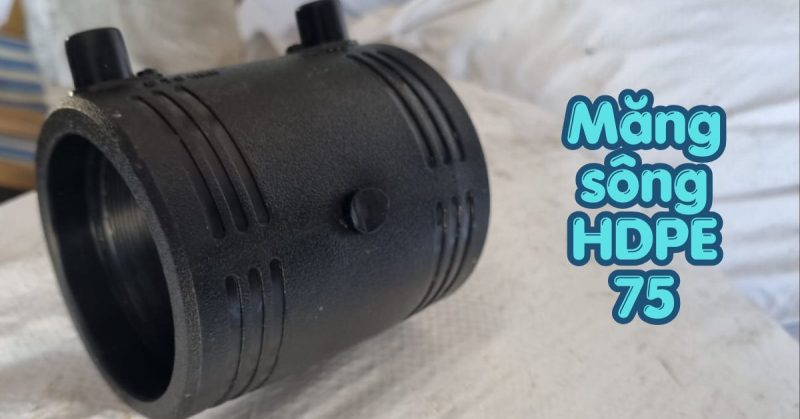 măng sông hdpe 75